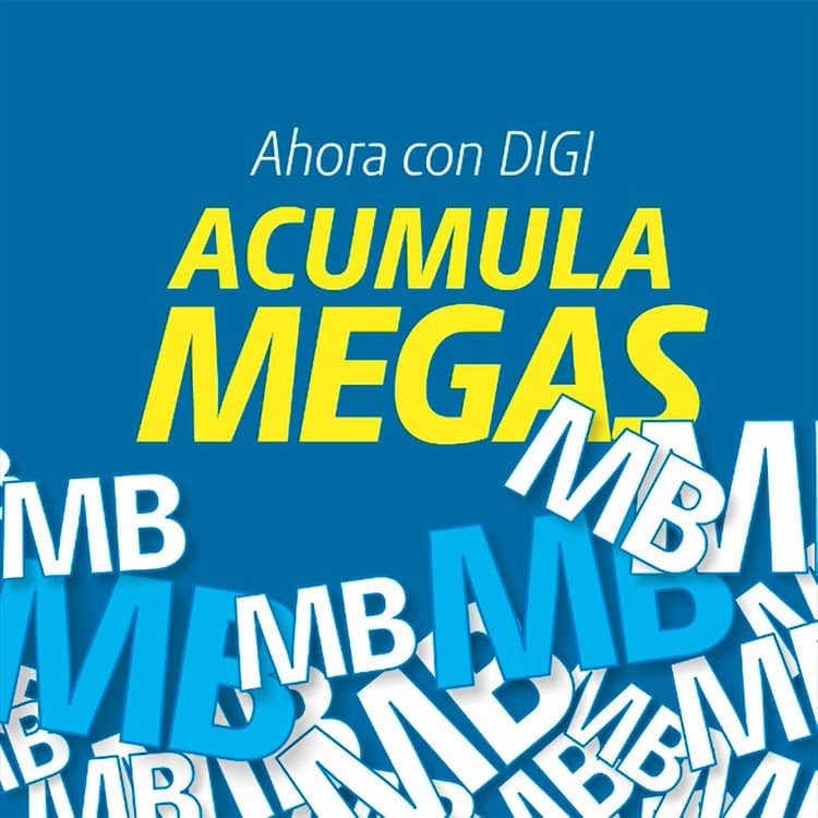Acumula megas en Digi