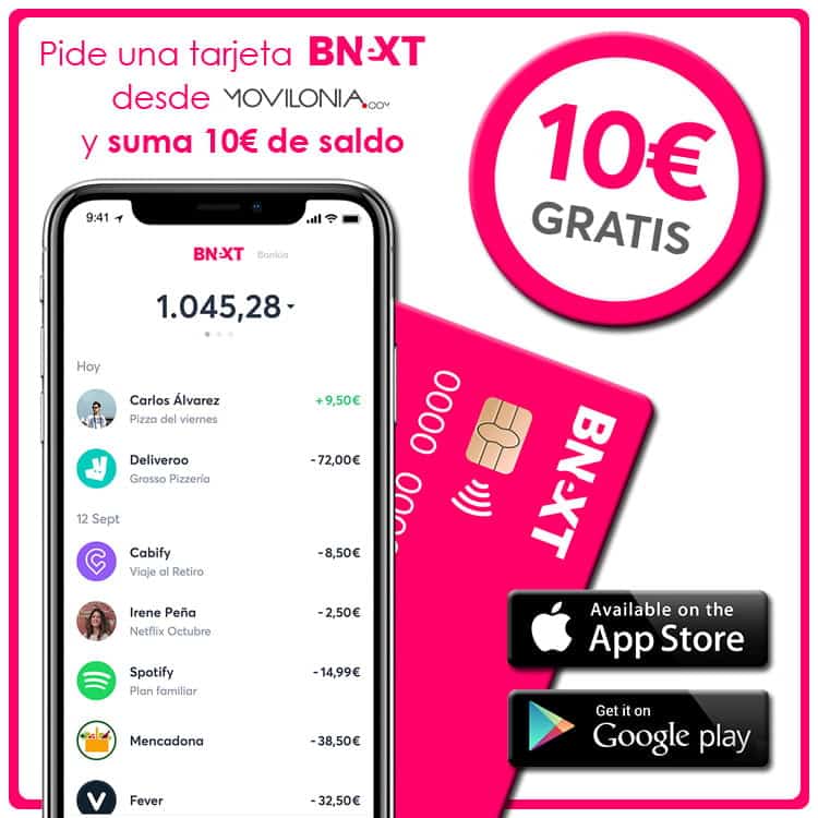 pide tarjeta Bnext con Movilonia y suma 10 euros gratis