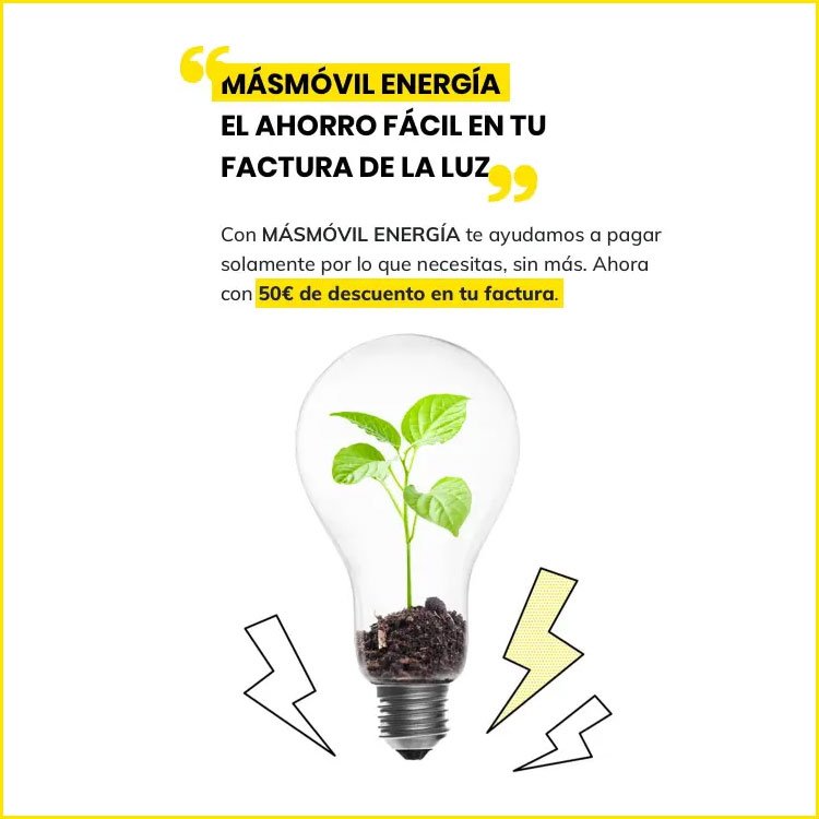 oferta de bienvenida de Masmóvil Energía: 50 euros de descuento