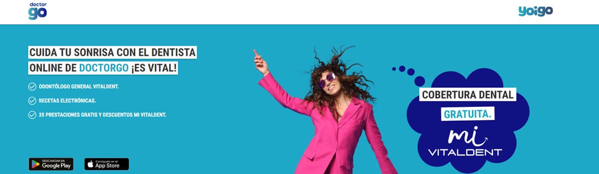DoctorGO de Yoigo con cobertura dental de Vitaldent