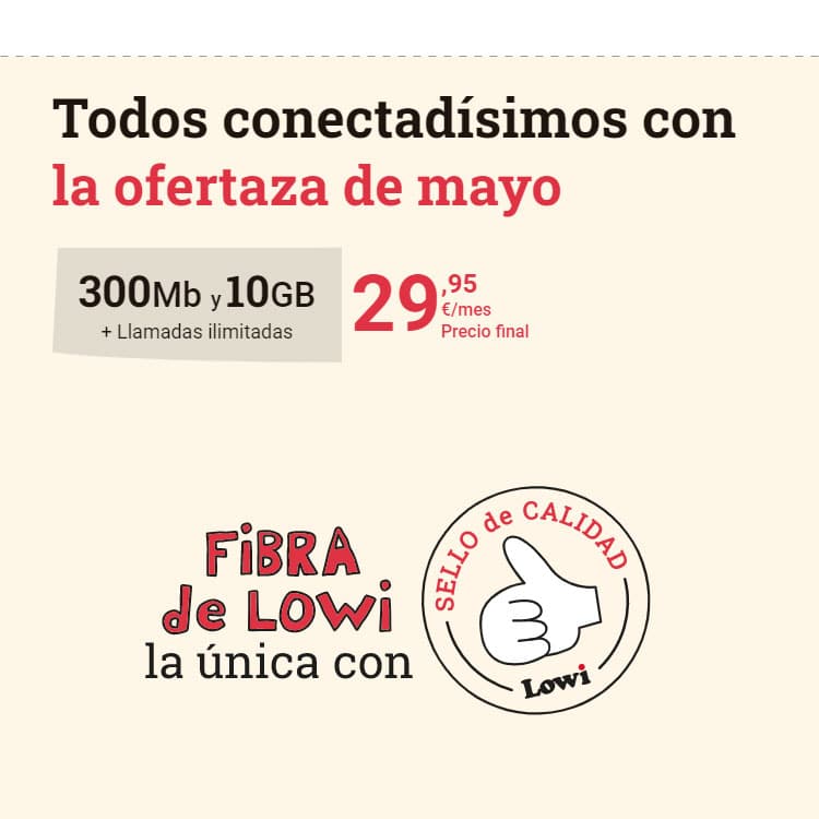 tarifa de fibra y móvil más barata de Lowi