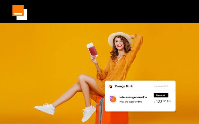interés de la Cuenta Ahorro de Orange Bank desde agosto de 2023