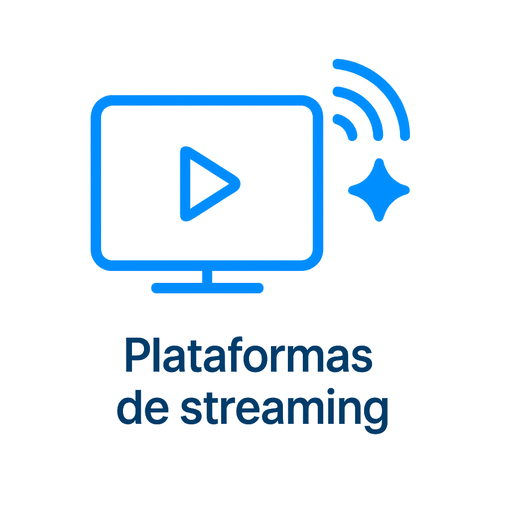 Plataformas de streaming